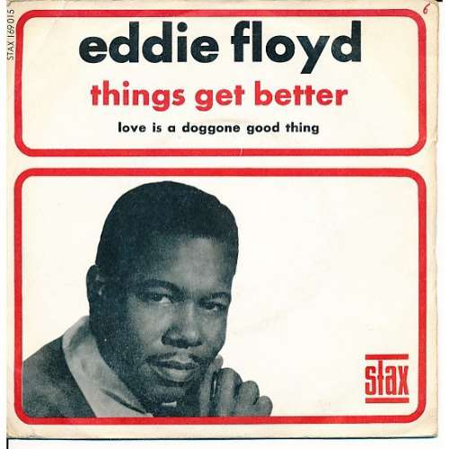 Eddie Floyd - Things get better