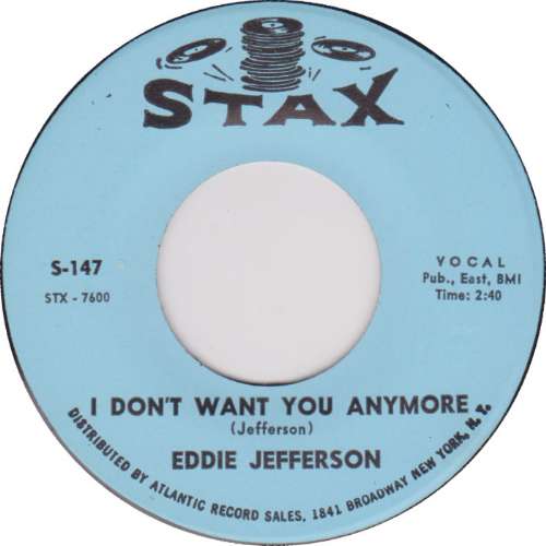 Eddie Jefferson - I don't want you anymore
