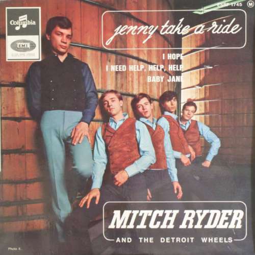 Mitch Ryder & The Detroit Wheels - Jenny take a ride