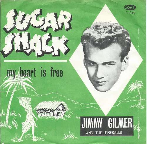 Jimmy Gilmer & The Fireballs - Sugar shack