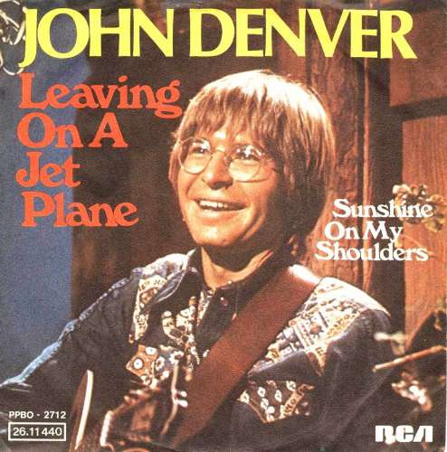 John Denver - Leaving on a Jet Plane