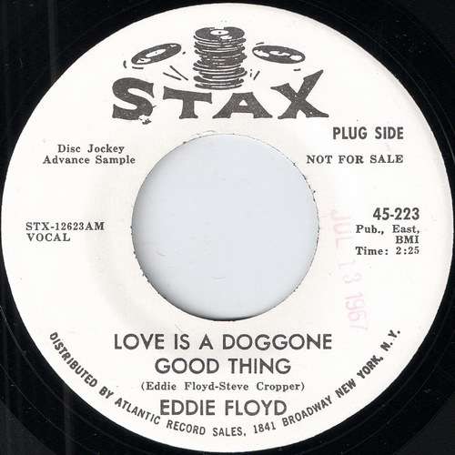 Eddie Floyd - Love is a doggone good thing