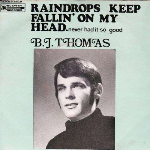 B.J. Thomas - Teardrops keep fallin' on my head