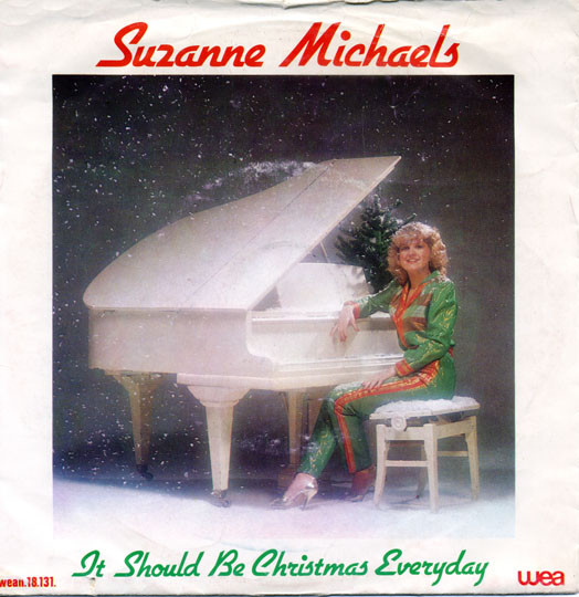 Suzanne Michaels - It should be Christmas everyday