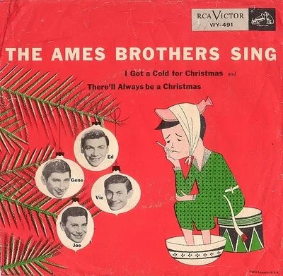 The Ames Brothers - I got a cold for Christmas