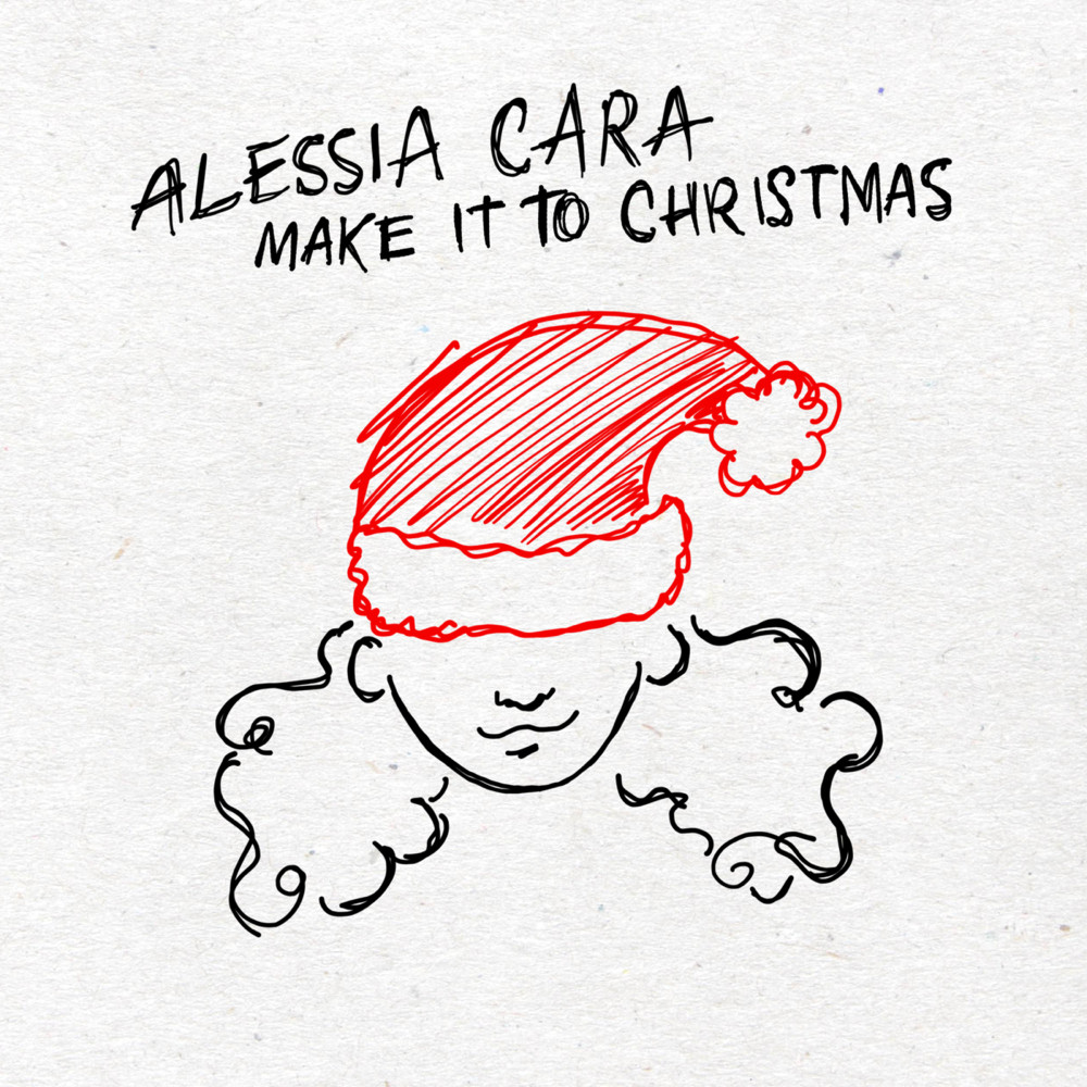 Alessia Cara - Make it to Christmas