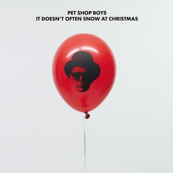 Pet Shop Boys - It doesn't often snow at Christmas