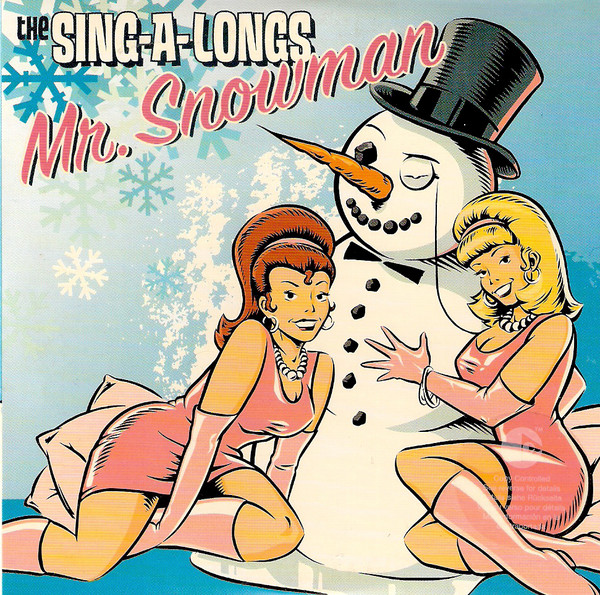 Sing-A-Longs - Mr. snowman