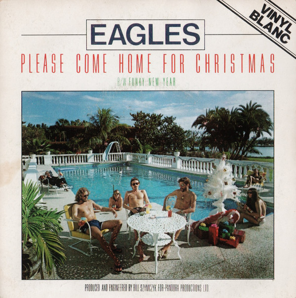 Eagles - Please come home for Christmas