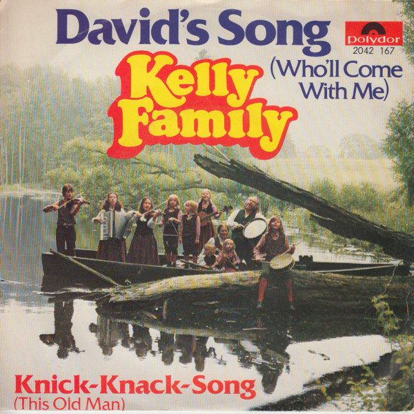 The Kelly Family - Who'll come with me
