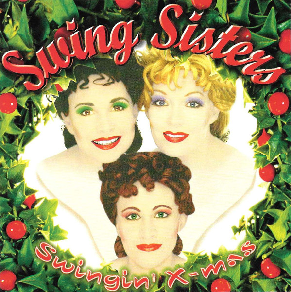 Swing Sisters - My grown-up Christmas list