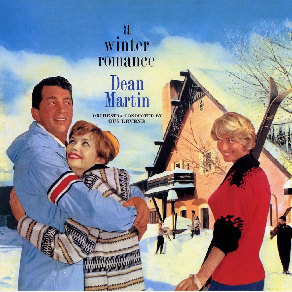 Dean Martin - I've got my love to keep me warm