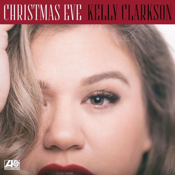 Kelly Clarkson - Christmas eve