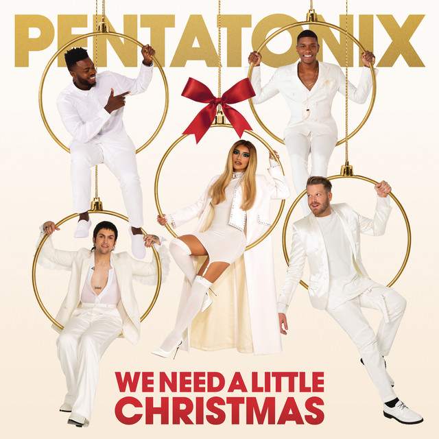 Pentatonix - We need a little Christmas