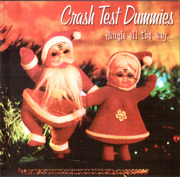 Crash Test Dummies - The first Noel