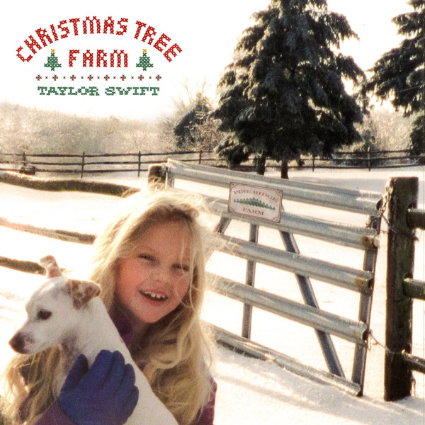 Taylor Swift - Christmas tree farm