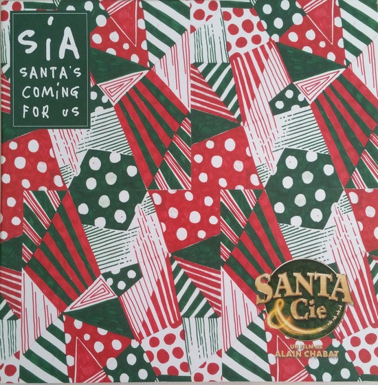 Sia - Santa's coming for us